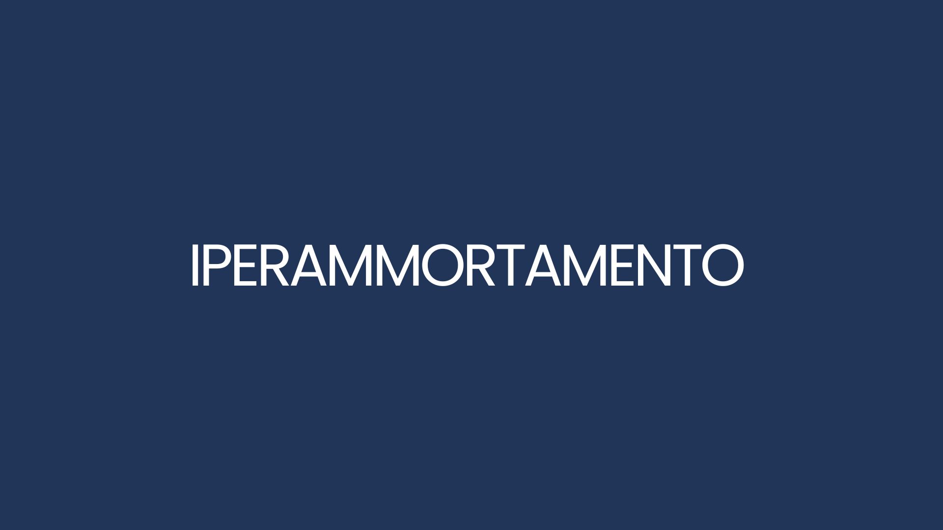 IPERAMMORTAMENTO